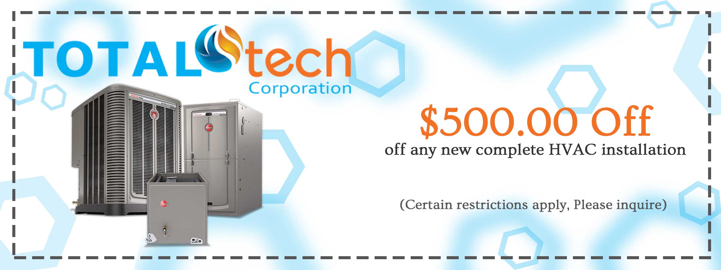 $500 Off any New complete HVAC Installation